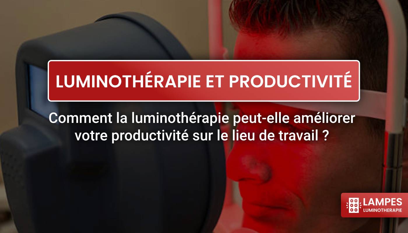 luminothérapie, lampe de luminothérapie, luminothérapie contre dépression, soigner dépression avec luminothérapie